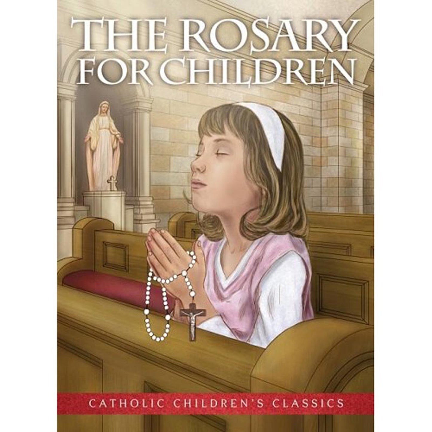 Aquinas Kids Picture Book - The Rosary for Children - 12/PK